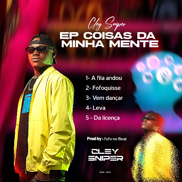 Cley Sniper – Coisas da minha Mente (EP)