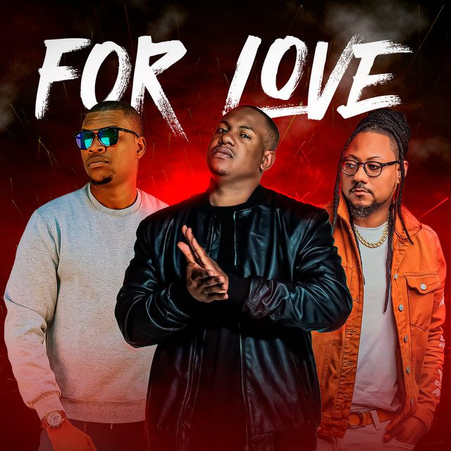 Kid MC & Extremo Signo – For Love (ft. Deddy)