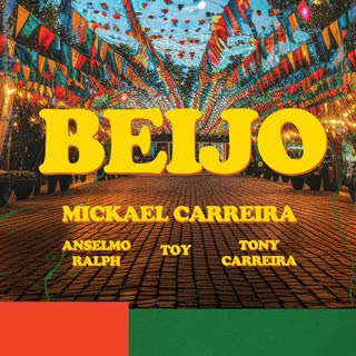 Mickael-Carreira-Beijo-feat.-Anselmo-Ralph-Toy-e-Tony-Carreira