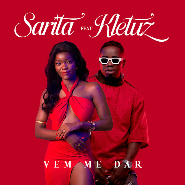 Sarita ft. Kletuz – Vem Me Dar