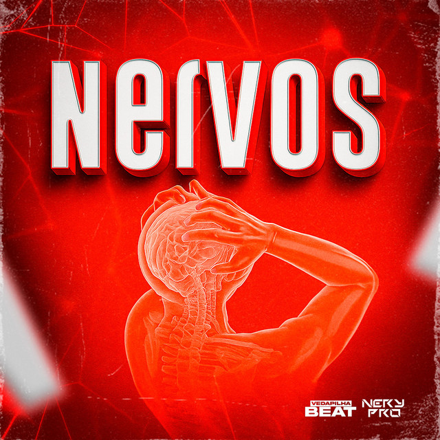 Vedapilha Beat & Nery Pro – Nervos
