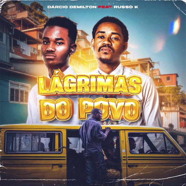 Dárcio Demilton ft. Russo K – Choro Do Povo
