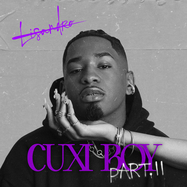Lisandro Cuxi – Cuxi Boy Part II (Réédition)